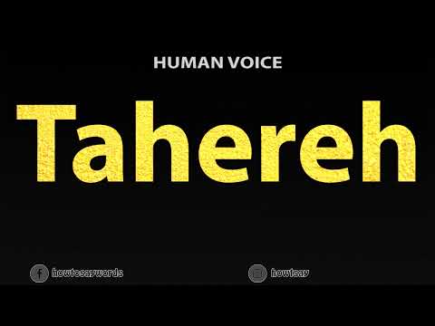 How To Pronounce Tahereh