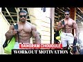 SANGRAM CHOUGULE | WORKOUT MOTIVATION |