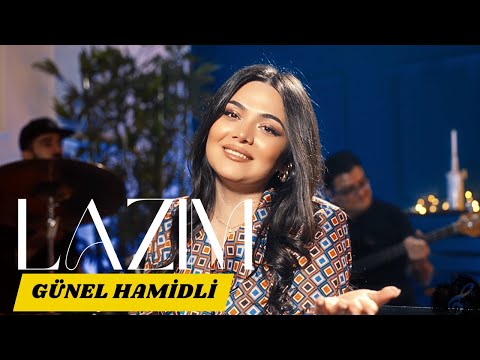 Günel Hamidli - Lazım (Cover 2023)