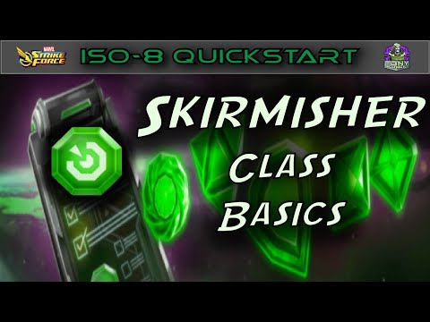 Iso- 8 Quick Start Guide: Skirmisher Class Basics