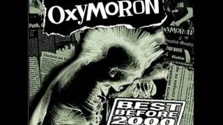 Oxymoron - The Whole World&#39;s Going Insane