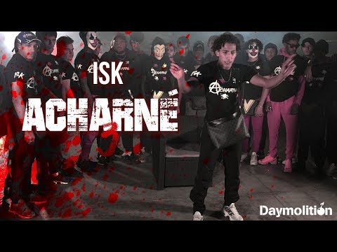 ISK - Acharné 3 I Daymolition