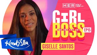 Girl Boss: Giselle Santos | HERvolution