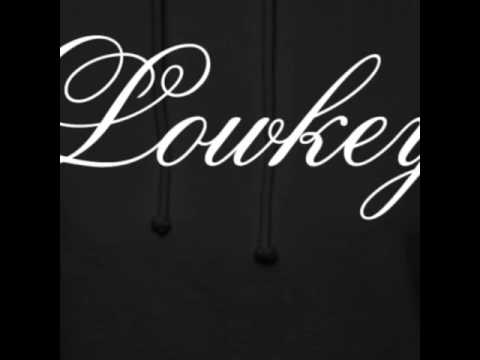 C.Lowkz - Low-Key (Stay Humble Ch1)