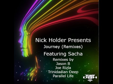Nick Holder feat. Sacha,  Journey (Jason B Remix)