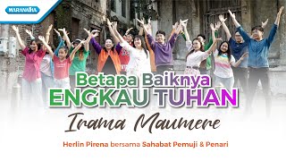 Download lagu Betapa Baiknya Engkau Tuhan // Biar bumi akan berlalu - Herlin Pirena Ft. Sahabat Pemuji mp3