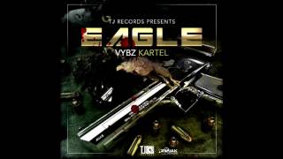 🔥 Vybz Kartel - Eagle [Official Audio] (OUT NOW❗️) June 2017