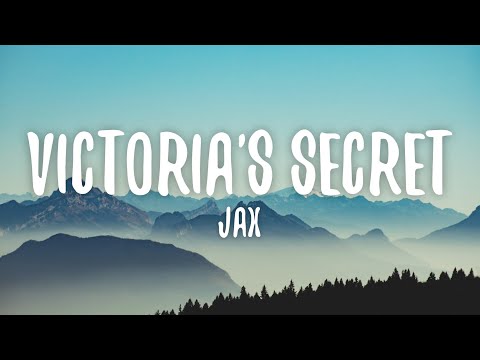 Jax - Victoria's Secret (Lyrics)
