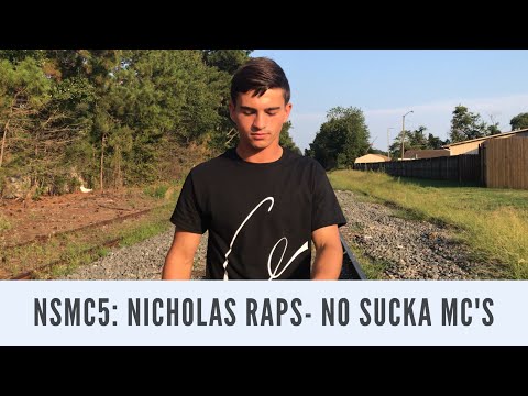 NSMC5: Nicholas Raps - No Sucka MC's (Prod. Kato)