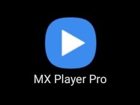 mx player pro mod apk download easy