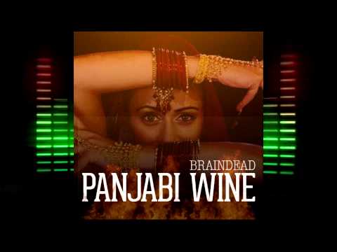 BrainDeaD - Panjabi Wine [FREE DOWNLOAD]