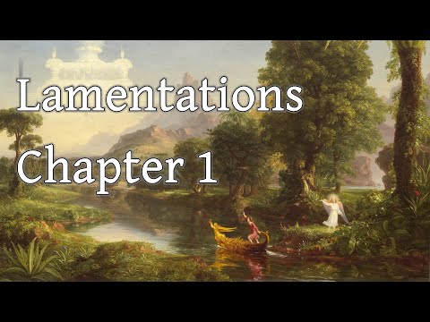 The Lamentations of Jeremiah - 1