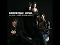 Brimstone Howl - Suicide Blues