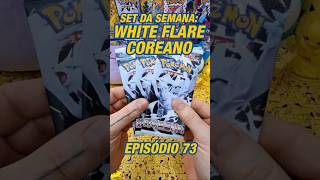 EP73: MAXI RAPIDÉX! Vídeo rápido abrindo packs para minha Pokédex - White Flare em Coreano