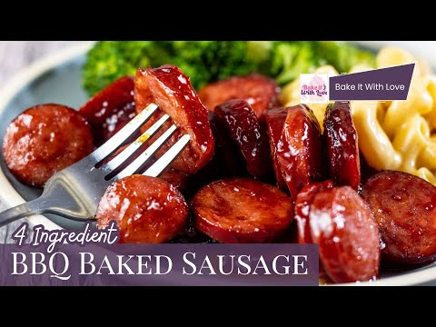 Baked BBQ Sausage An Easy 4 Ingredient Recipe For Quick Dinners & Tasty Snacks!