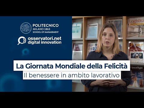 La Giornata Mondiale della Felicità e il benessere delle persone in ambito lavorativo