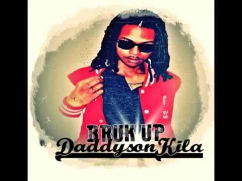 Daddyson Killa-Bruk Up ( Duplate Youth Fiya Sound From Portugal )