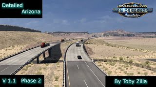 American Truck Simulator(1.57) Detailed Arizona v1.1 by Toby Zilla [1.57] New Version + DLC's & Mods