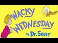 DR SEUSS READ ALOUD WACKY WEDNESDAY With Background Music
