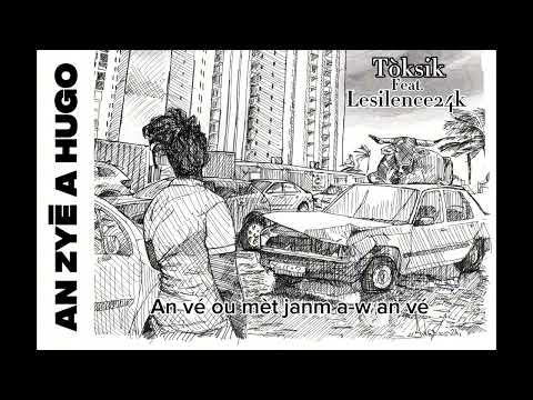 Drexi x Lesilence24k - Tòksik (Pawòl Ofisyèl)