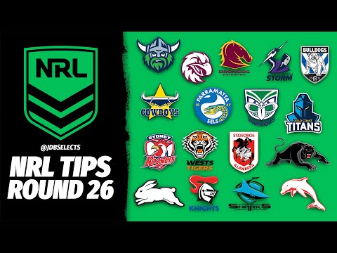 NRL TIPS & PREDICTIONS - ROUND 26 2025