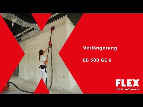 Aufstecken. Verlängern. Perfekt schleifen. | FLEX GE 6 X-EC + EB 500 GE 6
