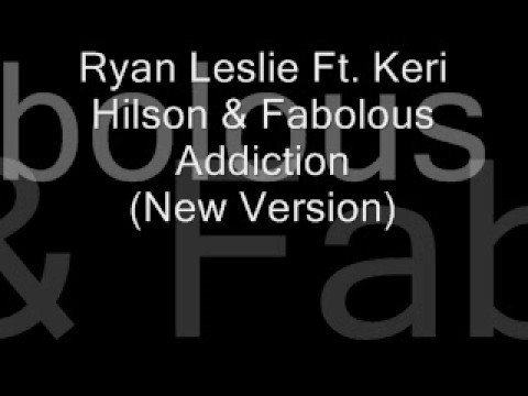 Ryan Leslie Ft. Keri Hilson & Fabolous - Addiction
