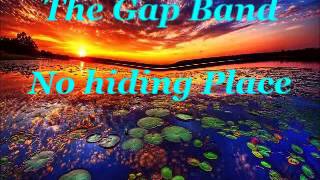 The Gap Band - No hiding place