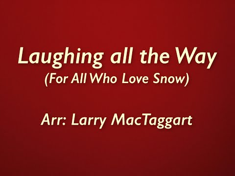 Laughing All the Way