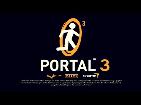 Portal 3 — ОБЗОР!