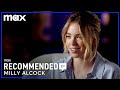 What Milly Alcock Is Watching | Recommended By | HBO Max