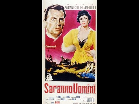 Saranno uomini - 1956 di Silvio Siano con Silvana Pampanini