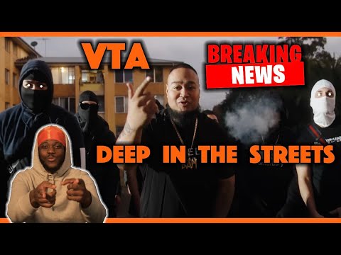 HEY YOU! YEAH YOU! VTA HAS TAKEN OVER AUS!! || REACTING TO VTA - Deep in the Street
