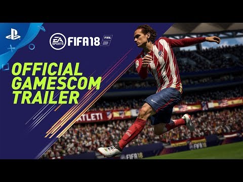 FIFA 18 | Official Gamescom 2017 Trailer (Blue Monday Mix) | PS4