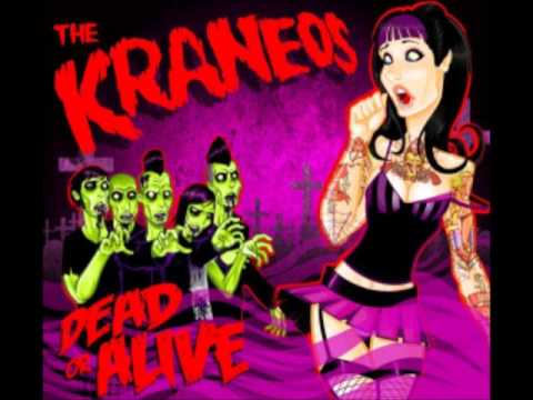 The Kraneos - You'll die tomorrow