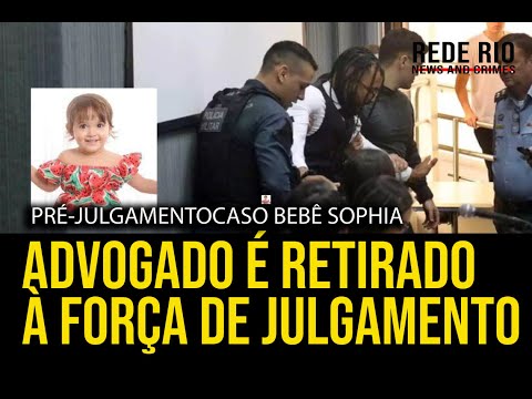 BABY SOPHIA CASE - LAWYER FORCEDLY REMOVED FROM PRE-TRIAL AT JUDGE'S REQUEST