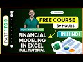 Learn Financial Modeling In Excel FREE COURSE In Hindi By Ex JPMorgan Analyst