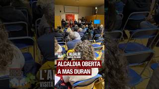 ALCALDIA OBERTA - L'alcalde visita Mas Duran