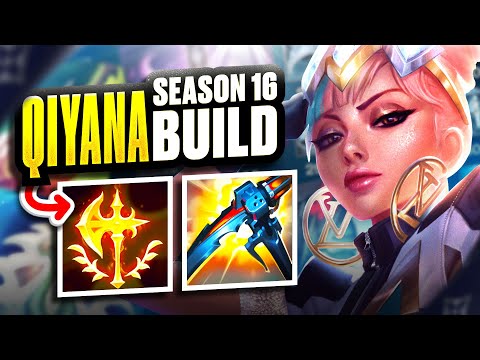 THIS IS MY NEW QIYANA BUILD FOR SEASON 16!