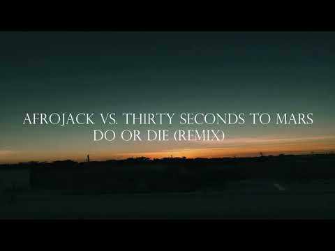 Afrojack vs. THIRTY SECONDS TO MARS - Do Or Die (Remix)(Lyric subtitulado al español)