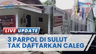 3 Partai Politik Peserta Pemilu 2024 Tak Daftarkan Bakal Calegnya di KPU Minut Sulawesi Utara