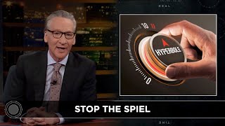 New Rule: Stop the Spiel | Real Time with Bill Maher (HBO)