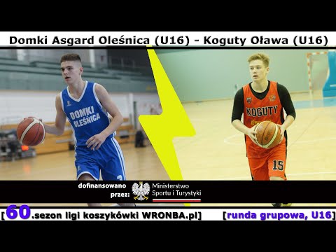 [WRONBA, 60.sezon] 26.10.2025: Domki Asgard Oleśnica (U16) - Koguty Oława (U16) [r. grup., U16]