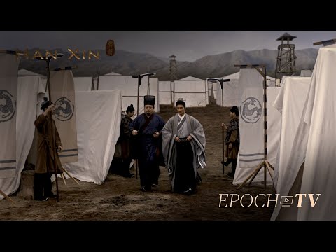 Han Xin : Tactics for Qi | Epoch Cinema