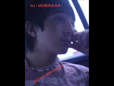 Dj Musa - Bir Tek Sen Varsin