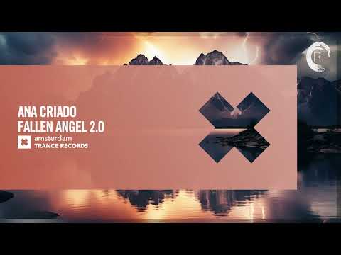 VOCAL TRANCE: Ana Criado - Fallen Angel 2.0 [Amsterdam Trance] + LYRICS