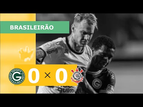 Goiás 0 x 0 Corinthians - melhores momentos - 29/10 - Campeonato Brasileiro 2022