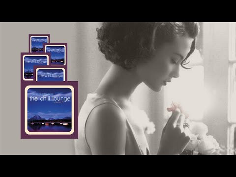 Paul Hardcastle - Guess I'll Never Know ft  Helen Rogers  - Chill Lounge Vol 3