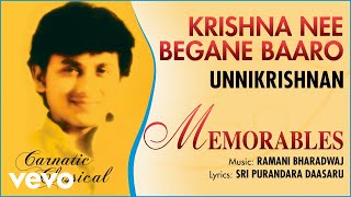 Krishna Nee Begane Baaro - Memorables  Unnikrishna