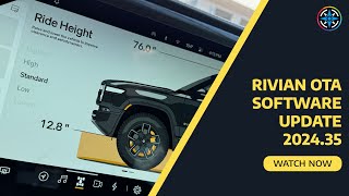 Rivian Software Update 2024.35 Review